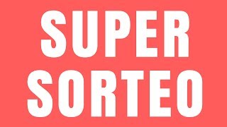 SUPER SORTEO INTERNACIONAL ¡40 REGALOS GRATIS [upl. by Zola]