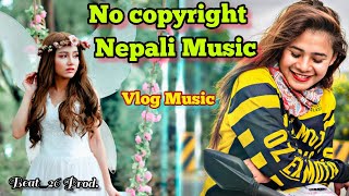 No copyright Nepali music  Suntali Mai  Beat26 Prod [upl. by Ahseral]