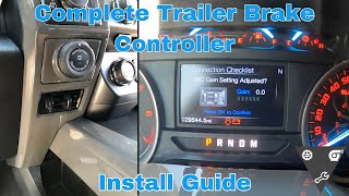 20152020 Ford F150 Trailer Brake Controller Install Guide [upl. by Norene]