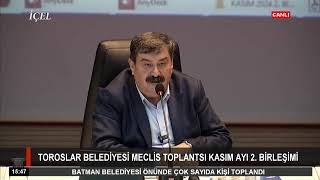 Canlı 05112024 Toroslar Belediyesi Meclis Toplantısı Kasım Ayı İkinci Birleşimi [upl. by Aneloj]