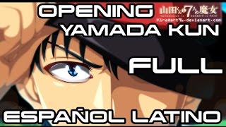 YamadaKun to 7nin no Majou  Opening •• Kuchizuke Diamond •• Fandub Español Latino  FULL [upl. by Lichter]