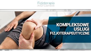 Fizjoterapeuta Wrocław Fizjoterapia Artur Czernecki [upl. by Hernardo]