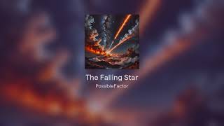 The Falling Star [upl. by Matrona]