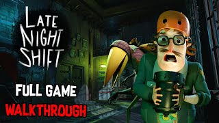 Late Night Shift WalkthroughLongplay No Commentary FULL GAME [upl. by Ahsiniuq]