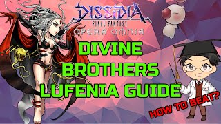 DFFOO GLOBAL  DIVINE BROTHERS LUFENIA GUIDE [upl. by Aihsetel]