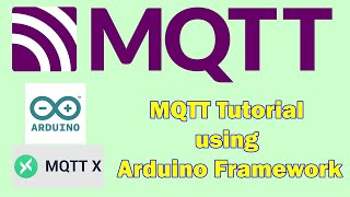 MQTT Tutorial using Arduino Framework [upl. by Everard603]