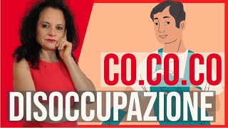 DISOCUPAZIONE LAVORATORI COCOCO DISCOLL 2022 [upl. by Kobi443]