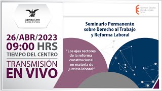 🔵 Seminario Permanente sobre Derecho al Trabajo y Reforma Laboral [upl. by Bendicta]