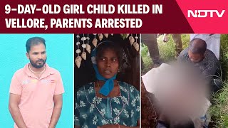 Tamil Nadu Infanticide  Parents Among 4 Arrested For Female Infanticide In Vellore [upl. by Luckin472]