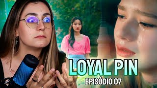 LOYAL PIN Episódio 07  Live Completa [upl. by Reppep755]