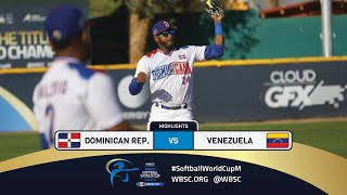 Highlights  Game 18 Dominican Rep vs Venezuela  2024 WBSC Mens Softball World Cup  Group A FINAL [upl. by Rie182]