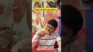 Veg vs Non veg wale😂 shorts shortsfeed comedy funnyshorts viralcomedy [upl. by Norag934]