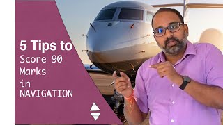 5 tips to score 90 Marks in Navigation DGCA Exam [upl. by Aneev81]