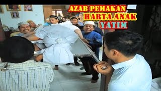 Azab Pemakan Harta Anak Yatim  Jodoh Wasiat Bapak  ANTV Eps 32 [upl. by Larue86]