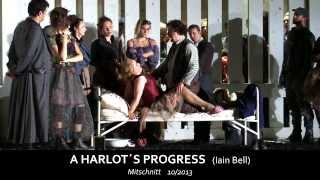 A HARLOTS PROGRESS Iain Bell  UraufführungWorld premiere [upl. by On154]