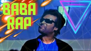 Baba Rap theme  Rajnikanth A R Rahman Blaaze HQ [upl. by Cherye]