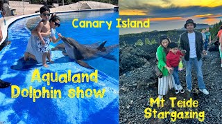 Canary Island Dolphin show at Aqualand amp Mount Teide stargazing [upl. by Adnilre318]