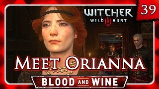 Witcher 3 🌟 BLOOD AND WINE 🌟 Geralt Meets Orianna From Night to Remember Trailer 39 [upl. by Moise]