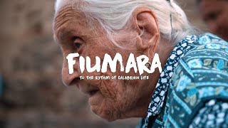 FIUMARA  Documentary 52  Italy  Food  Memories [upl. by Azral]