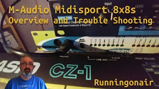 MAudio Midisport 8x8s USB MIDI interface  Overview and Trouble Shooting [upl. by Zoha44]