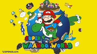 Super WAA HOO World [upl. by Mahalia]