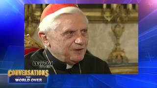 CONVERSATIONS THE WORLD OVER  CARDINAL JOSEPH RATZINGER PT 2 [upl. by Agle]