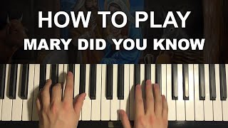 How To Play  Mary Did You Know Piano Tutorial Lesson [upl. by Grof]