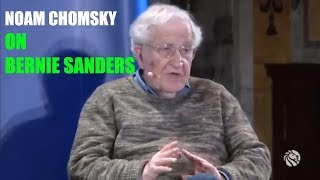 Noam Chomsky on Bernie Sanders [upl. by Kaiser957]