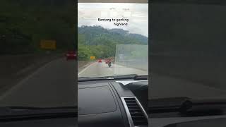 Bentong to Genting [upl. by Arriat]