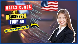 How To Find NAICS Code For Your Business  NAICS Code For Business Funding  NAICS Codes Explained [upl. by Teiluj331]