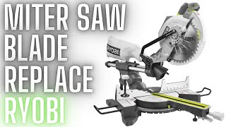 How to Change the Sawblade on a Ryobi Miter Saw [upl. by Rolyks]