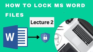 How to Lock an MS Word File with a Password  Secure Your Documents  lecture 2 ms word 2024 [upl. by Bradney]