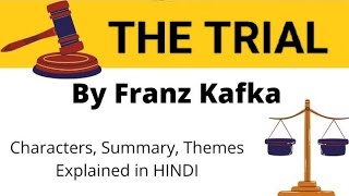 The Trial  Franz KafkaSummaryThemesCharacters In Hindithemesenglishliterature [upl. by Nylrehs]