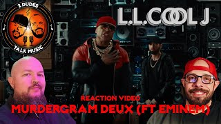 LEGENDARY DOUBLE TEAM REACTION LL Cool J  Murdergram Deux featuring Eminem [upl. by Pollux]