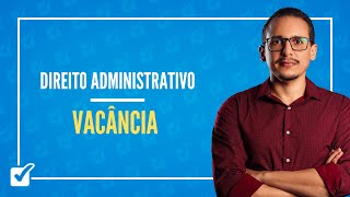 100604 Aula de Vacância Direito Administrativo [upl. by Ikin210]