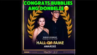 CONGRATS BUBBLIES AND DONBELLE🤭 HALL OF FAME AWARDEE‼️‼️ [upl. by Ingemar]