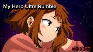 GHOST My Hero Ultra Rumble MHUR Ochaco Montage [upl. by Bondie]