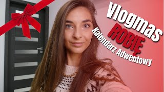 VLOGMAS ROBIĘ KALENDARZ ADWENTOWY [upl. by Bej]