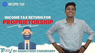 Sole Proprietorship Business Income Tax Return Filing Process  Individual Business Income Tax File [upl. by Anilam833]