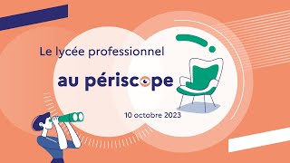 Le lycée professionnel au périscope [upl. by Starling904]