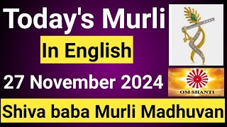 Daily Murli English 27 November 2024daily English murlimurli in EnglishEnglish murli todayMurli [upl. by Anecusa277]