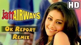 Ok Report Remix  Jatt Airways  Mahek Chahal  Alfaaz  Padam [upl. by Ingaberg]