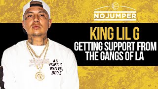 King Lil G on Growing up in Mexico getting Support from the Gangs of LA [upl. by Aram]