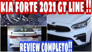 kia forte 2021 gt line  review completo  interior y exterior en español [upl. by Richella]