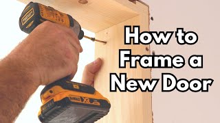 How to Frame a New Internal Door [upl. by Yssirhc691]