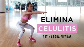 Elimina celulitis  Rutina para piernas [upl. by Dalia744]