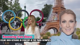 Celine Dion returns to concert at the Paris Olympics after recovering from a very serious illness [upl. by Zacharie]