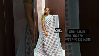 Wtsp 9363914255 exclusive semi linen sarees zarafashionsudumalpet9222 [upl. by Fife]