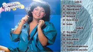 Roberta Miranda  1986  Vol 01 LP Completo [upl. by Eisaj]