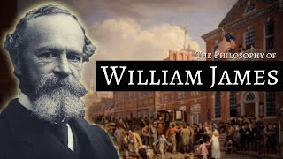 The Philosophy of William James [upl. by Nadiya]